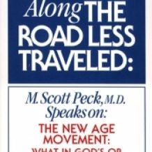 Further Along the Road Less Traveled: The New Age Movement: What in  God's or Satan's Name is It?