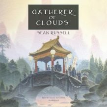 Gatherer of Clouds: The Initiate Brother Series, Book 2