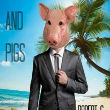 Gentlemen & Pigs