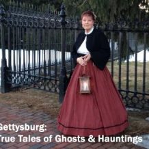 Gettysburg -- True Tales of Ghosts and Hauntings