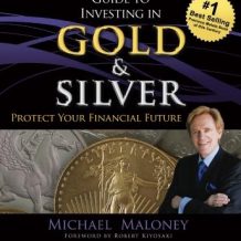 Guide to Investing in Gold and Silver: Protect Your Financial Future