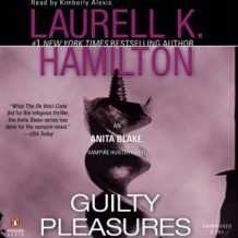 Guilty Pleasures: An Anita Blake, Vampire Hunter Novel