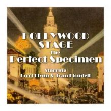 Hollywood Stage - The Perfect Specimen