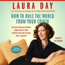 How to Rule the World from Your Couch