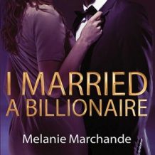 I Married a Billionaire