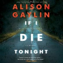 If I Die Tonight: A Novel