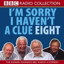 I'm Sorry I Haven't A Clue: Volume 8