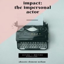 IMPACT: The Impersonal Actor