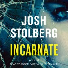 Incarnate: A Novel