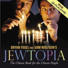 Jewtopia: The Chosen Book for the Chosen People