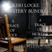 Keri Locke Mystery Bundle: A Trace of Murder (#2) and A Trace of Vice (#3)