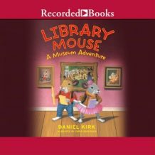 Library Mouse: A Museum Adventure