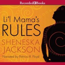 Lil' Mama's Rules