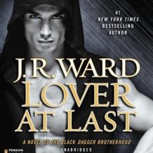 Lover At Last: A Novel of the Black Dagger Brotherhood