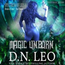 Magic Unborn - Spectrum of Magic - Book 4