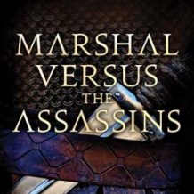 Marshal versus the Assassins