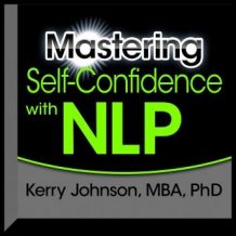 Mastering Self-Confidence with NLP