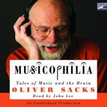 Musicophilia: Tales of Music and the Brain