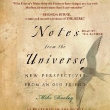 Notes from the Universe: New Perspectives from an Old Friend