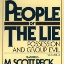 People of the Lie Vol. 3: Possession and Group Evil