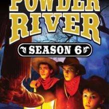 Powder River - Season Six