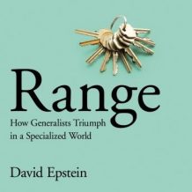 Range: How Generalists Triumph in a Specialized World