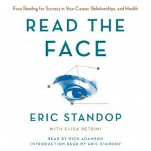 Read the Face: Face Reading for Success in Your Career, Relationships, and Health