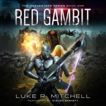 Red Gambit: Book One of the Harvesters Series