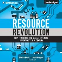 Resource Revolution: How to Capture the Biggest Business Opportunity in a Century