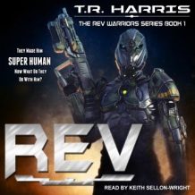 REV: REV Warriors Series Book 1