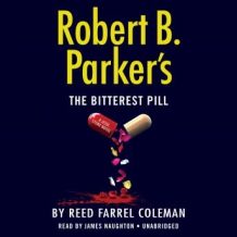 Robert B. Parker's The Bitterest Pill