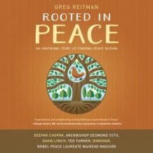 Rooted in Peace: An Inspiring Story of Finding Peace Within