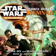 Star Wars: The New Jedi Order: Force Heretic I: Remnant