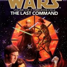 Star Wars: The Thrawn Trilogy: The Last Command: The Thrawn Trilogy, Volume Three