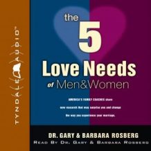 The 5 Love Needs of Men and Women