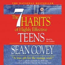 The 7 Habits of Highly Effective Teens