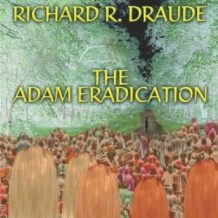 The Adam Eradication