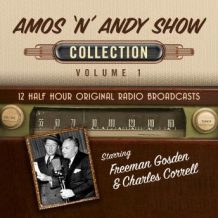 The Amos 'n' Andy Show, Collection 1