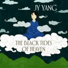 The Black Tides of Heaven