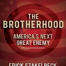 The Brotherhood: America's Next Great Enemy