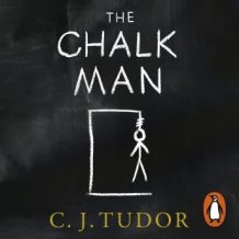 The Chalk Man: The Sunday Times bestseller. The most chilling book you'll read this year