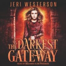 The Darkest Gateway: Booke of the Hidden Series, Book 4