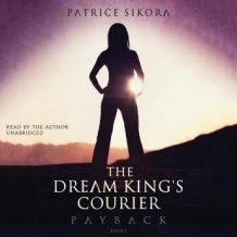 The Dream King's Courier: Payback