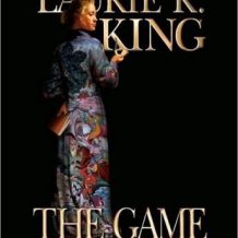 The Game: A novel of suspense featuring Mary Russell and Sherlock Holmes