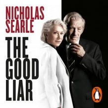 The Good Liar: Now a Major Film Starring Helen Mirren and Ian McKellen