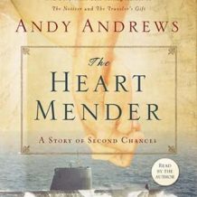 The Heart Mender: A Story of Second Chances