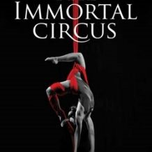 The Immortal Circus