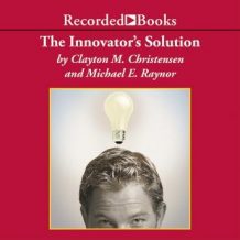 The Innovator's Solution: Creating and Sustaining Successful Growth