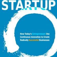 The Lean Startup: How Today's Entrepreneurs Use Continuous Innovation to Create Radically Successful Businesses