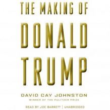 The Making of Donald Trump